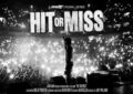 Hit or Miss